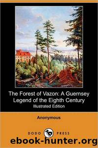 The Forest of Vazon by Anonymous