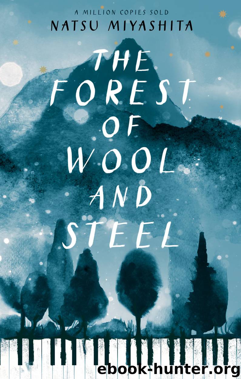 The Forest of Wool and Steel by Natsu Miyashita