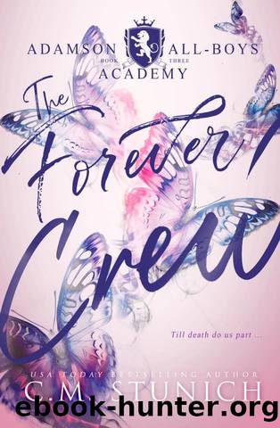 The Forever Crew by Stunich C. M