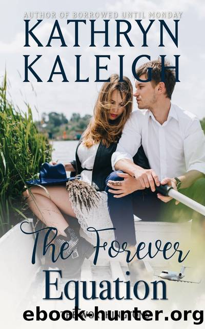 The Forever Equation by Kathryn Kaleigh