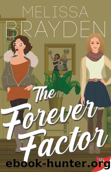 The Forever Factor by Melissa Brayden