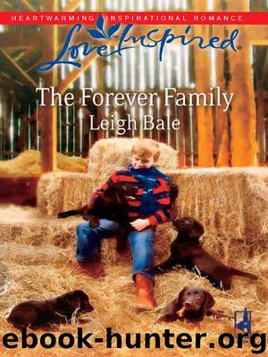 The Forever Family by Leigh Bale