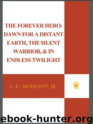 The Forever Hero by L. E. Modesitt Jr