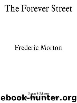 The Forever Street by Frederic Morton