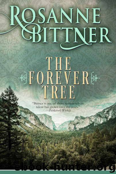 The Forever Tree by Bittner Rosanne