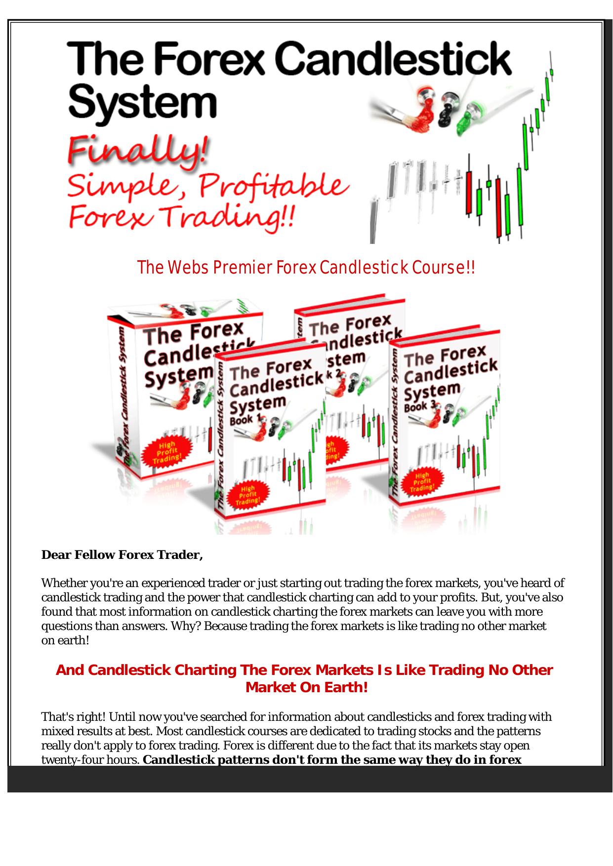 The Forex Candlestick System. by Best of Kuszter's Collection