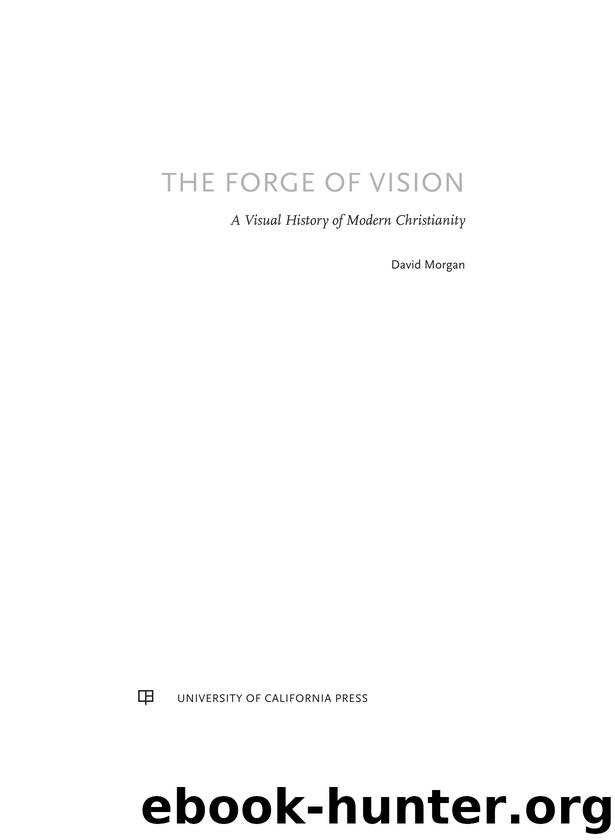 The Forge of Vision by Morgan David