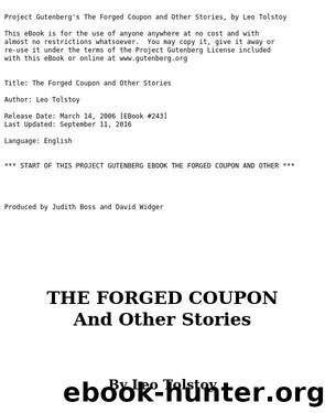 The Forged Coupon, and Other Stories by graf Leo Tolstoy