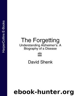 The Forgetting by David Shenk