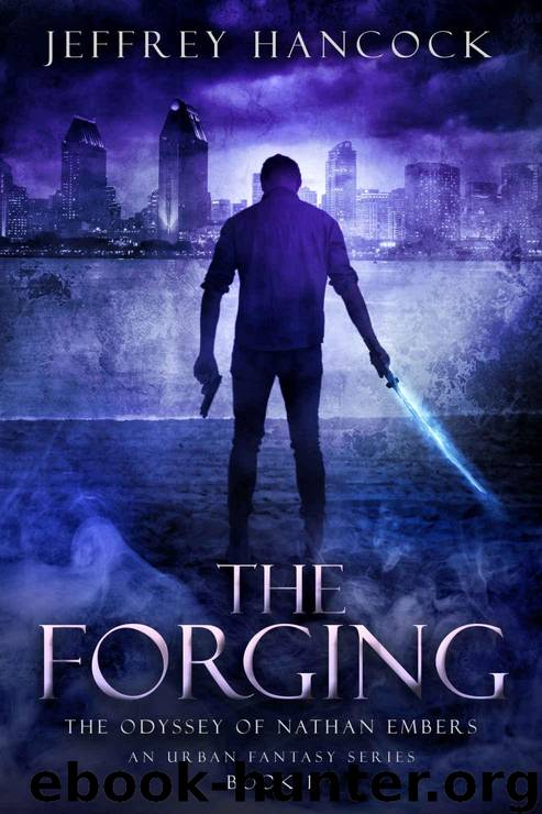 The Forging by Jeffrey Hancock