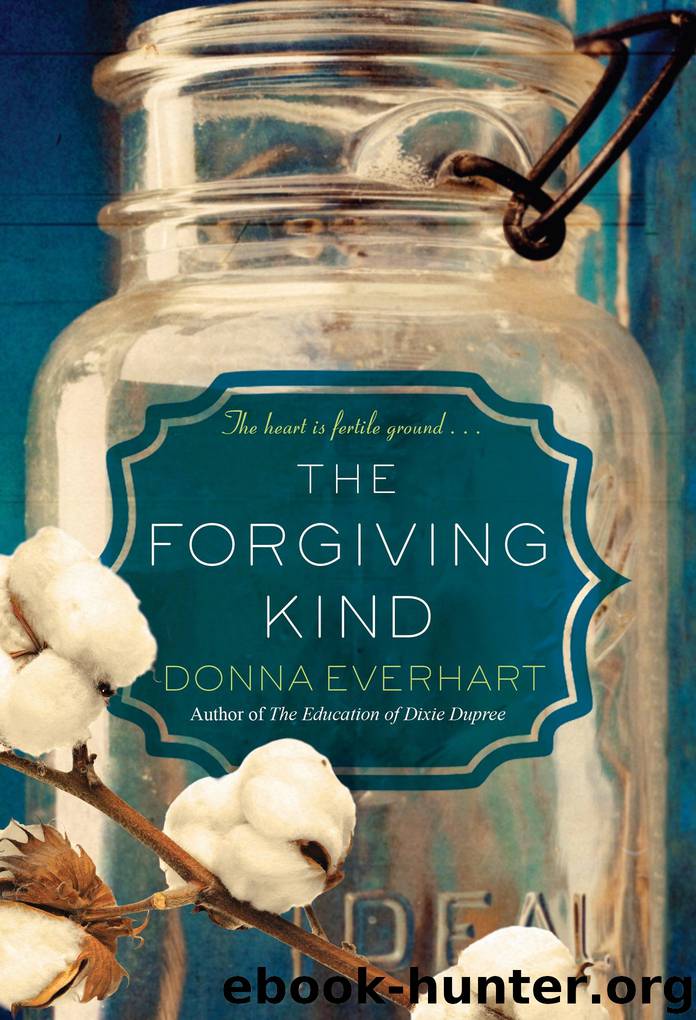 The Forgiving Kind by Donna Everhart