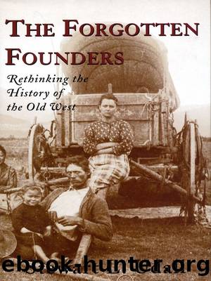 The Forgotten Founders: Rethinking the History of the Old West by Stewart L. Udall