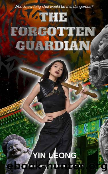 The Forgotten Guardian by Leong Yin