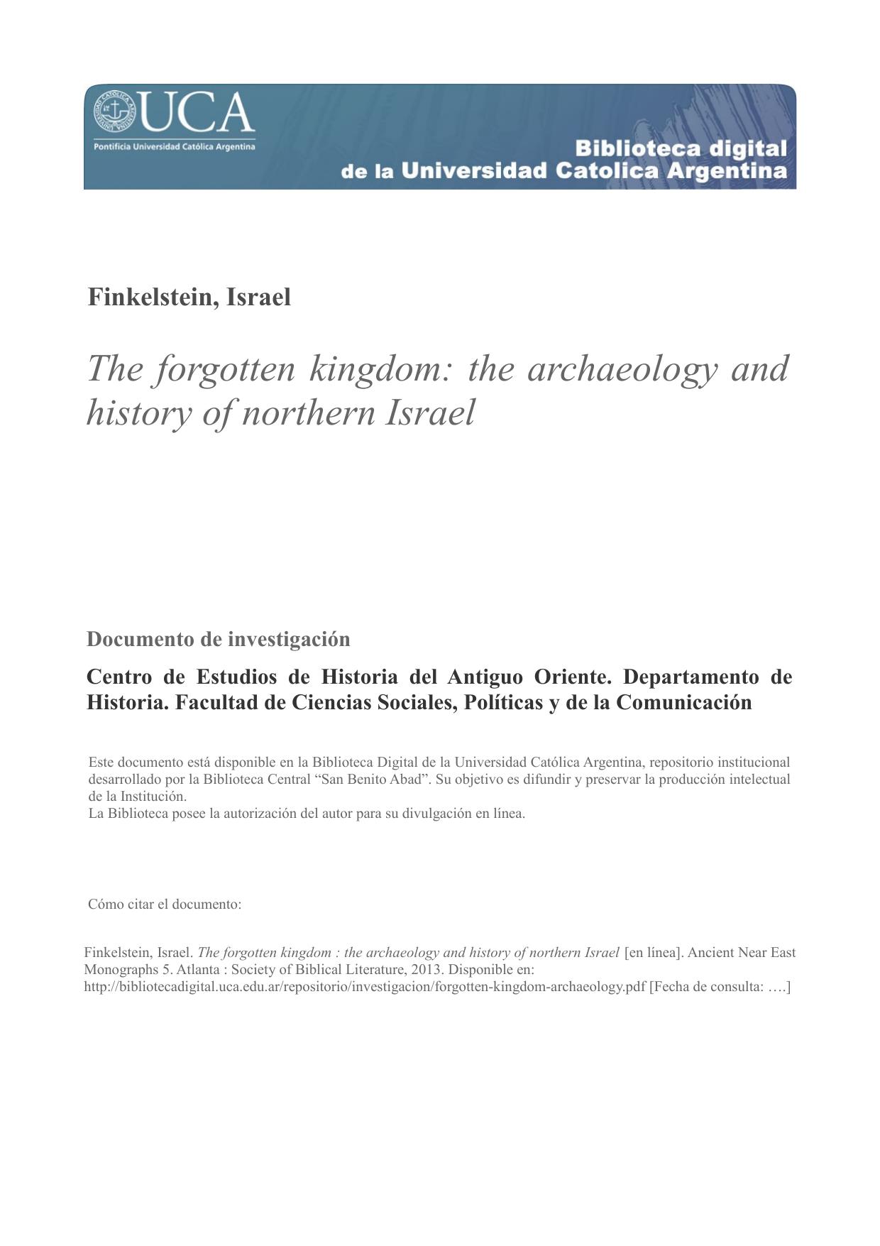 The Forgotten Kingdom : The Archaeology and History of Northern Israel by Israel Finkelstein