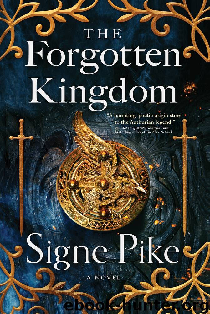 The Forgotten Kingdom by Signe Pike