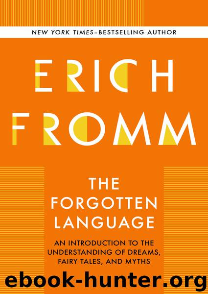 The Forgotten Language by Erich Fromm