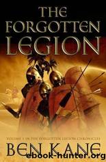 The Forgotten Legion: by Kane Ben