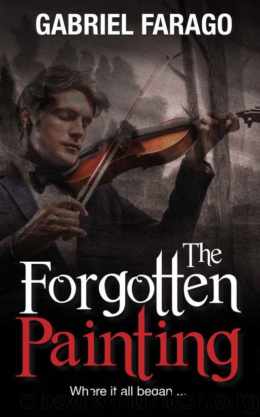 The Forgotten Painting: A Historical Mystery Novella by Farago Gabriel