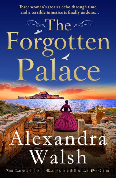 The Forgotten Palace by Alexandra Walsh