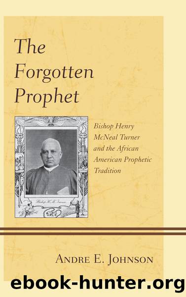 The Forgotten Prophet by Johnson Andre E.;
