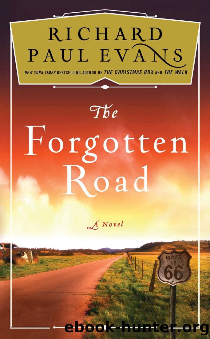 The Forgotten Road by Evans Richard Paul