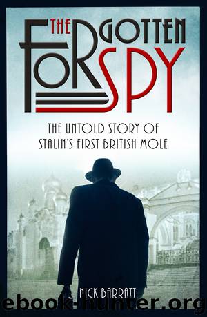 The Forgotten Spy by Nick Barratt