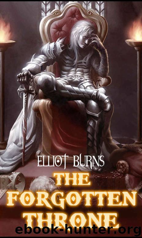 The Forgotten Throne: A LitRPG Serial (Royaume Online Book 1) by Elliot Burns