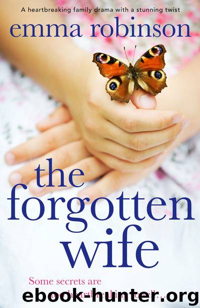 The Forgotten Wife by Emma Robinson