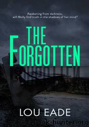 The Forgotten by Lou Eade
