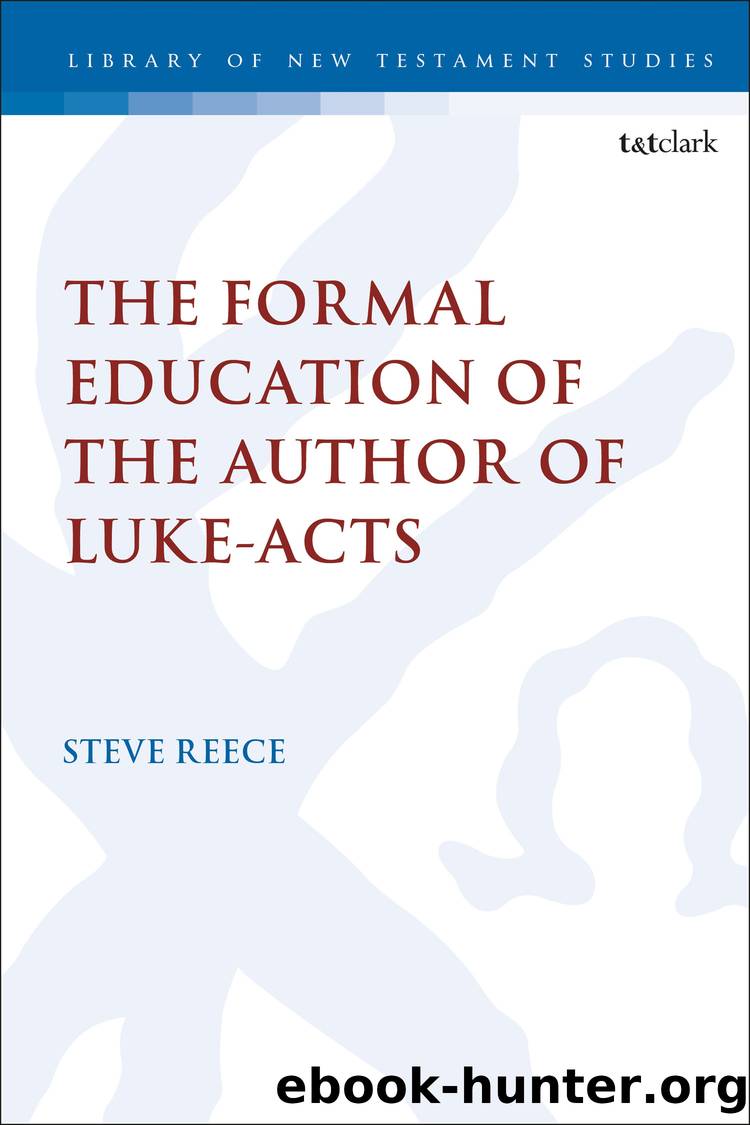 The Formal Education of the Author of Luke-Acts by Steve Reece;