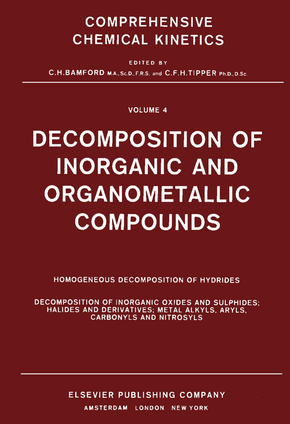 The Formation and Decay of Excited Species by C.H. Bamford and C.F.H. Tipper (Eds.)