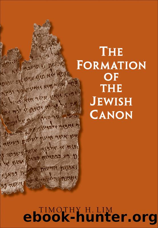 The Formation of the Jewish Canon by Timothy H. Lim