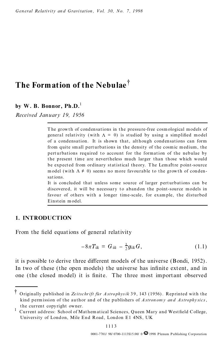 The Formation of the Nebulae by Unknown