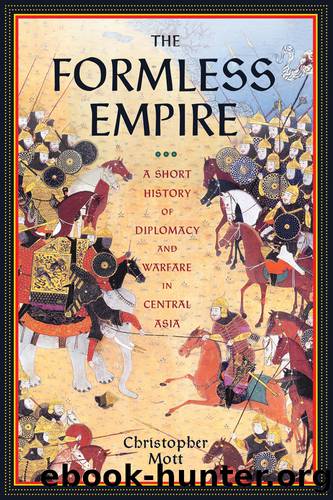 The Formless Empire by Mott Christopher;