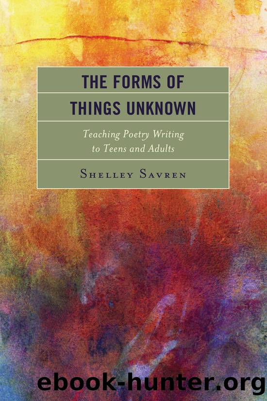 The Forms of Things Unknown by Savren Shelley;