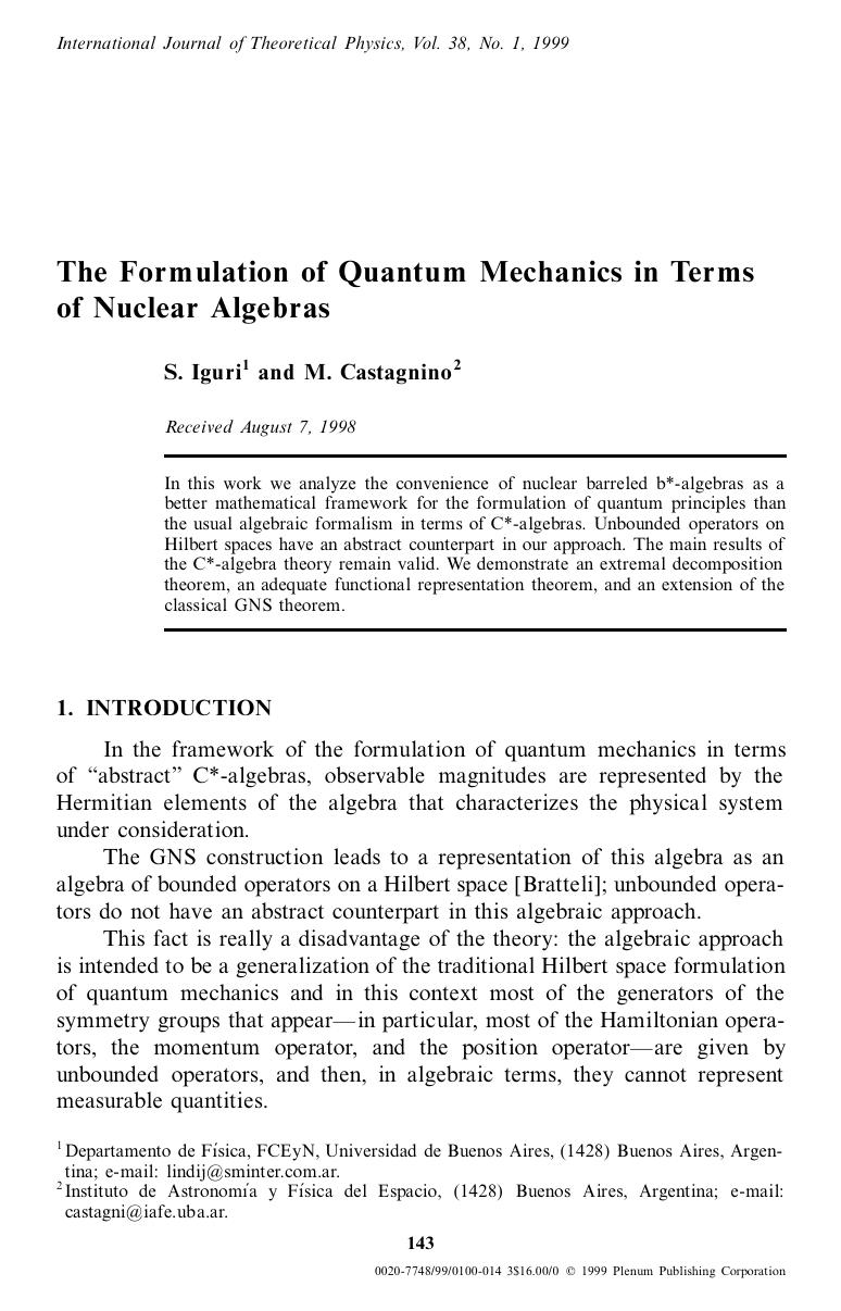 The Formulation of Quantum Mechanics in Terms of Nuclear Algebras by Unknown