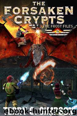 The Forsaken Crypts by Terry C Simpson