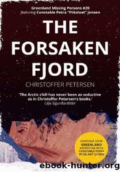 The Forsaken Fjord by Christoffer Petersen