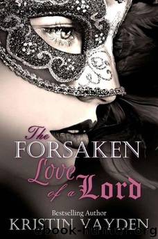 The Forsaken Love of a Lord by Kristin Vayden