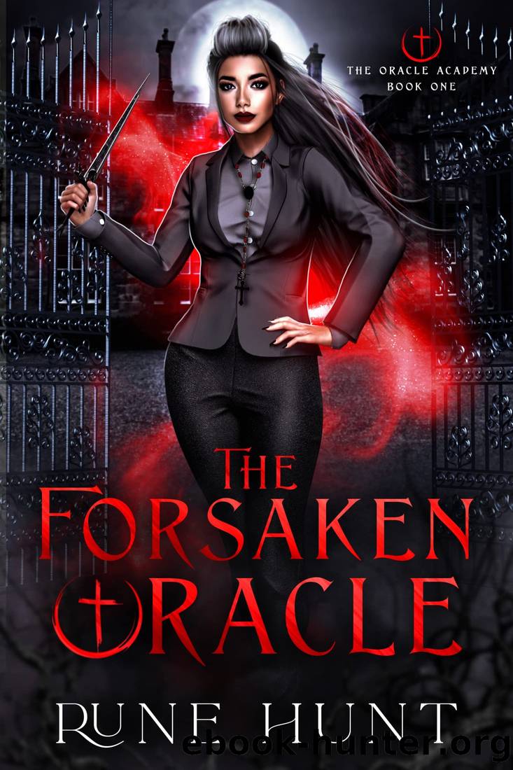 The Forsaken Oracle: A Reverse Harem Vampire Priest Romance (The Oracle Academy Book 1) by Rune Hunt