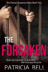 The Forsaken by Patricia Bell