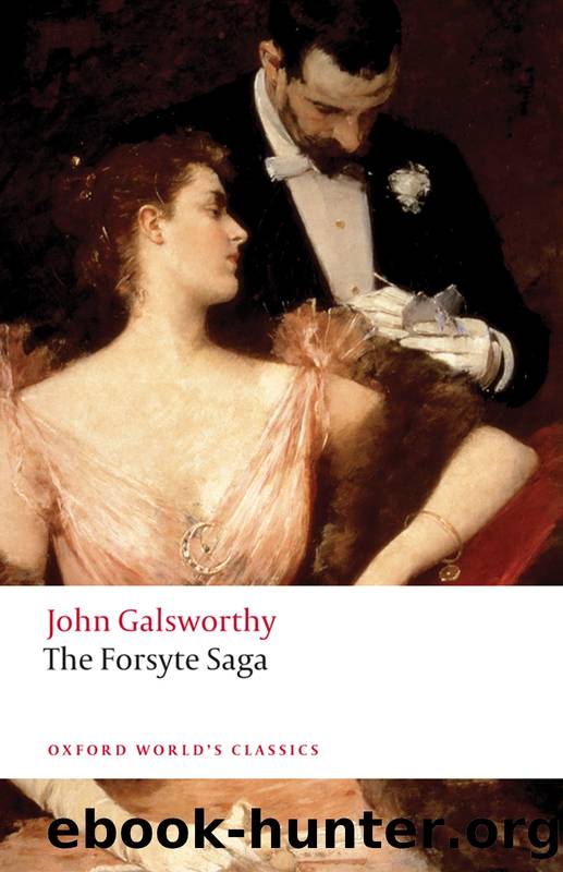The Forsyte Saga (Omnibus; The Forsyte Chronicles [1-3]) by John Galsworthy