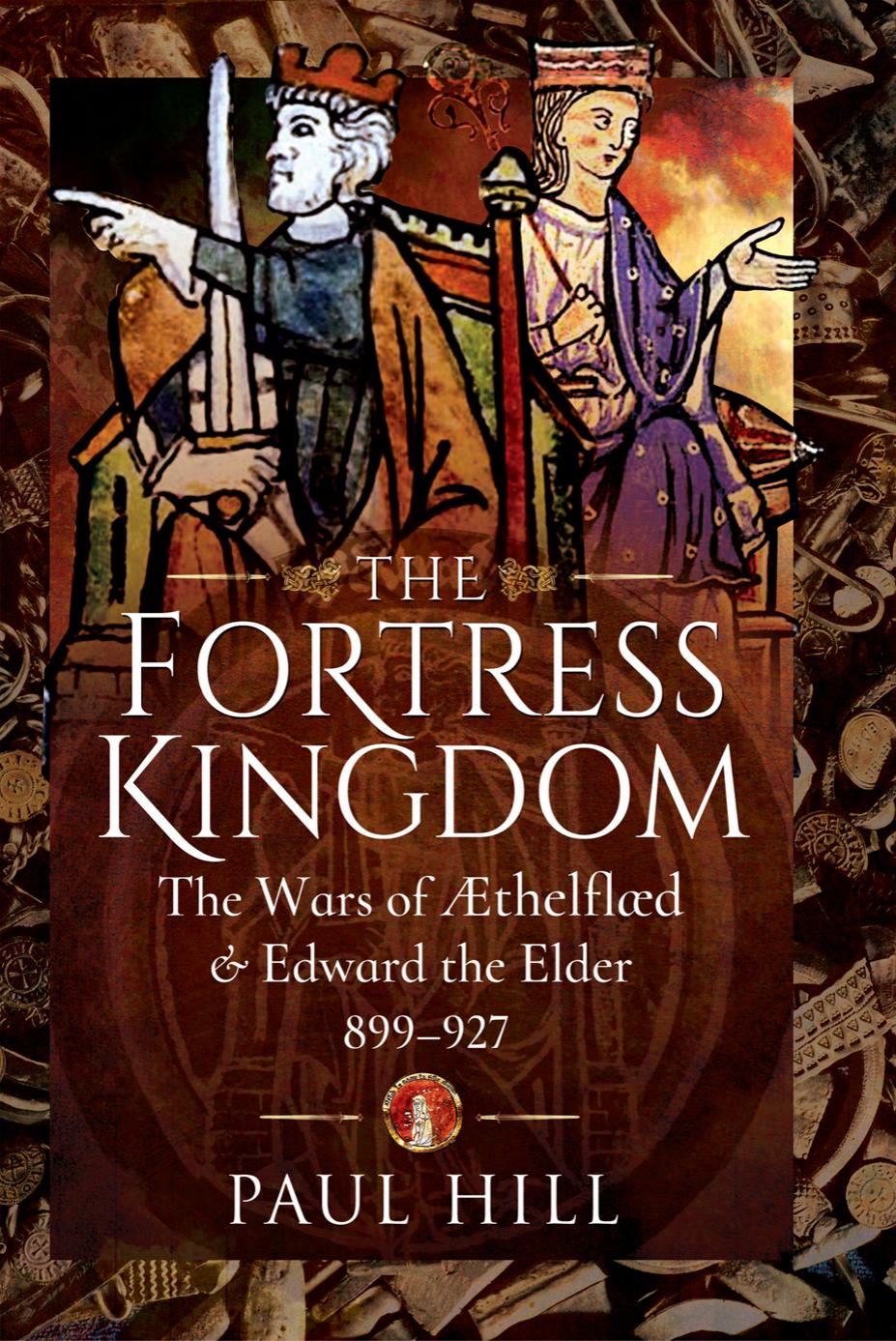 The Fortress Kingdom by Paul Hill