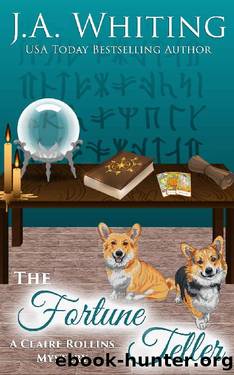 The Fortune Teller (A Claire Rollins Mystery Book 9) by J A Whiting