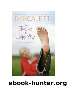 The Fortunes Of Indigo Skye by Deb Caletti