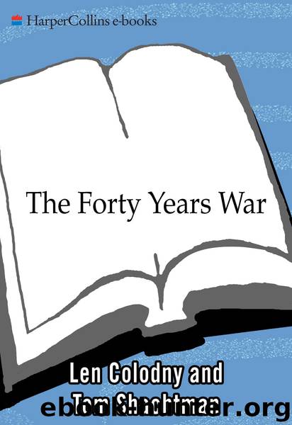 The Forty Years War by Len Colodny