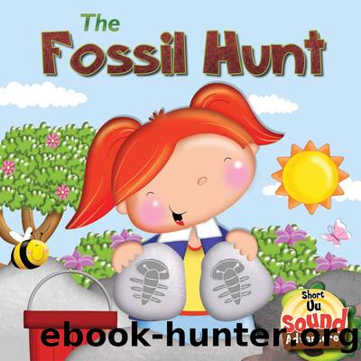 The Fossil Hunt by Anastasia Suen & Marie Allen
