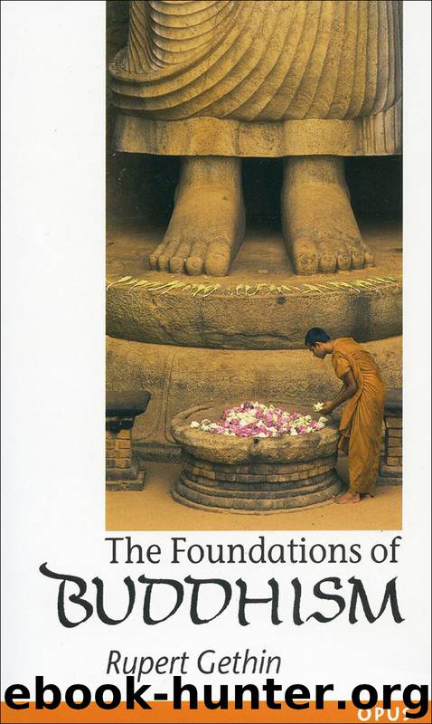 The Foundations of Buddhism by Gethin Rupert