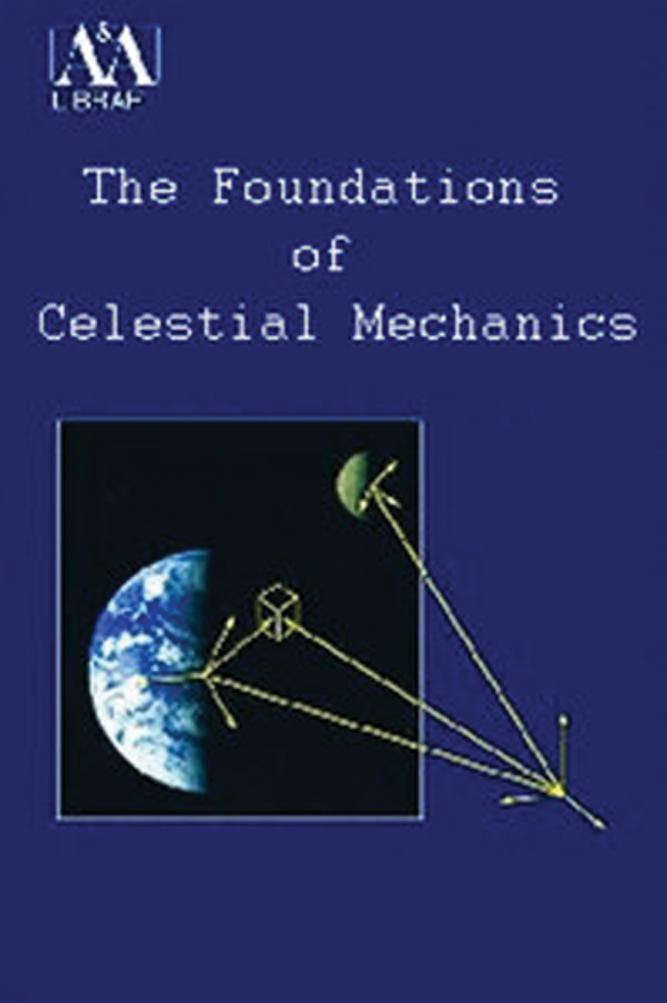 The Foundations of Celestial Mechanics by Collins G.W
