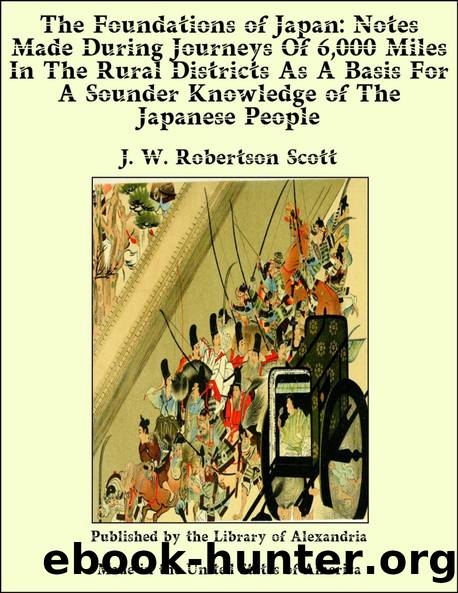 The Foundations of Japan by J. W. (John William) Robertson Scott